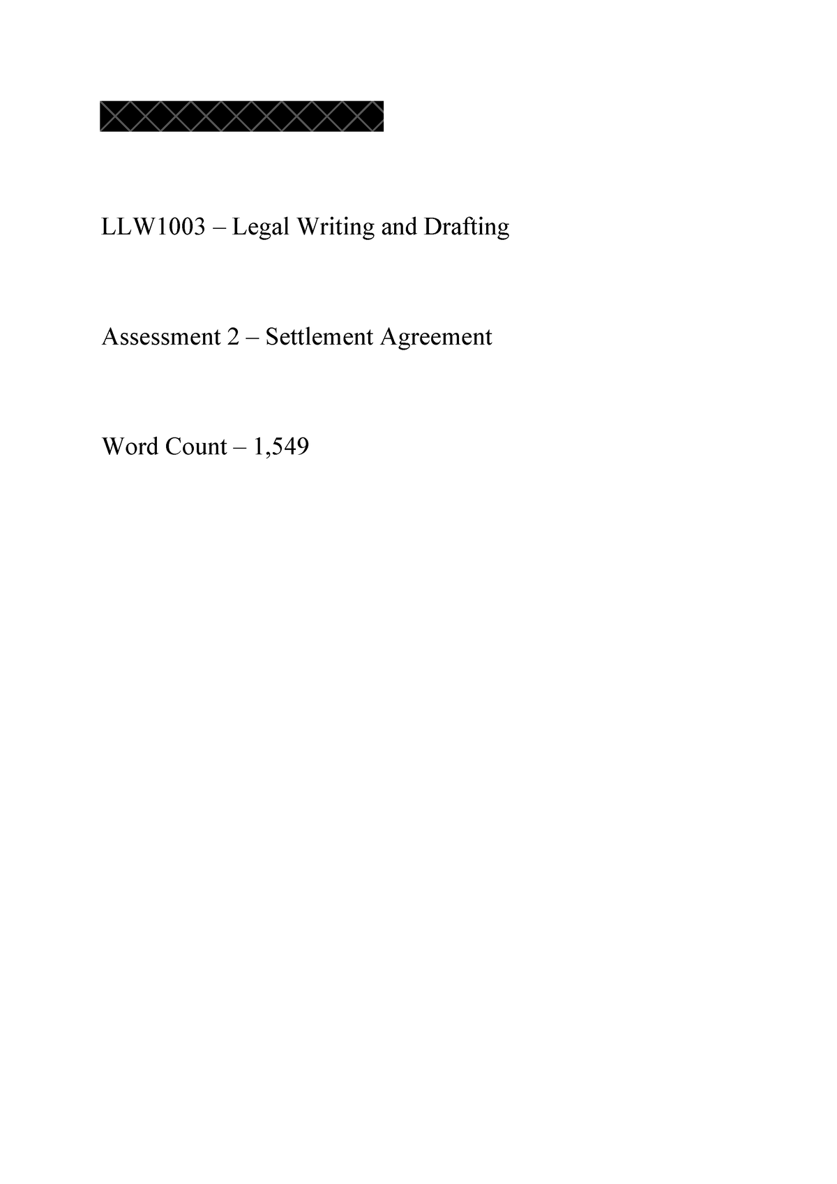 LLW1003 - Assignment 2 - Settlement Agreement - LLW1003 – Legal Writing ...