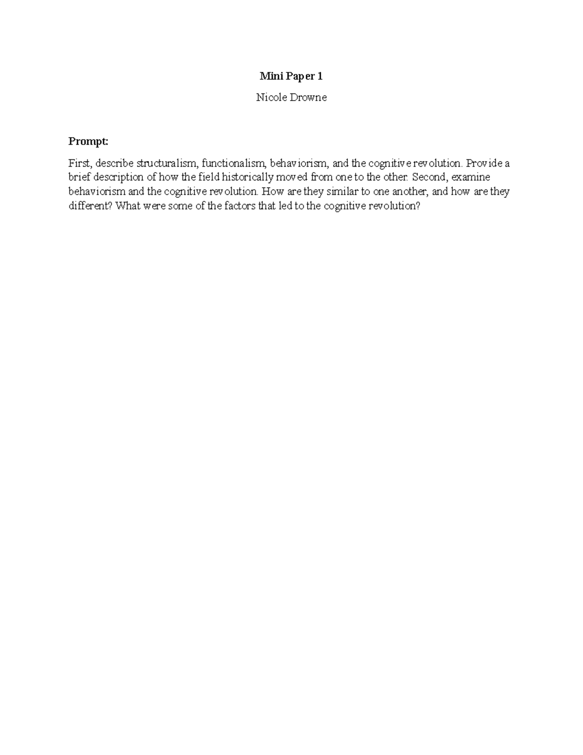 PSYC 349 - Mini Paper #1 - Grade: A - Mini Paper 1 Nicole Drowne Prompt ...