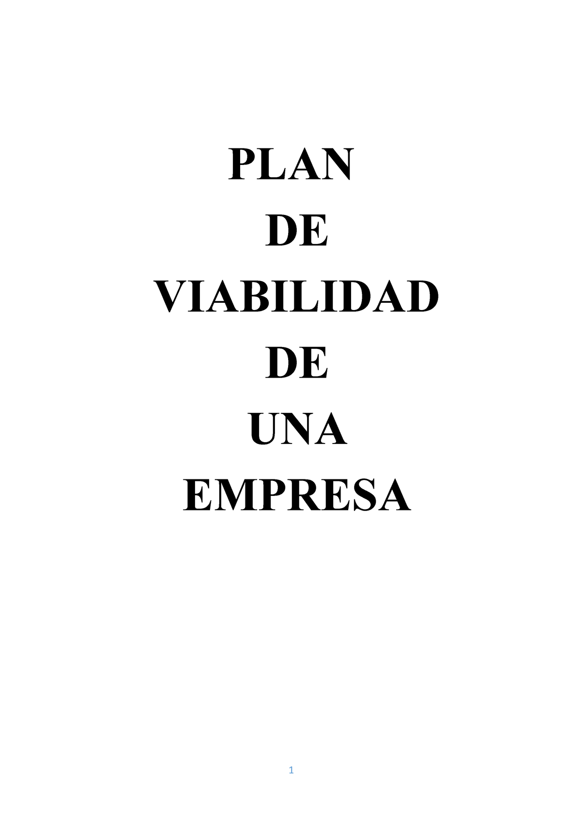 PLAN DE Viabilidad - PLAN DE VIABILIDAD DE UNA EMPRESA A.A Brian Miguel ...