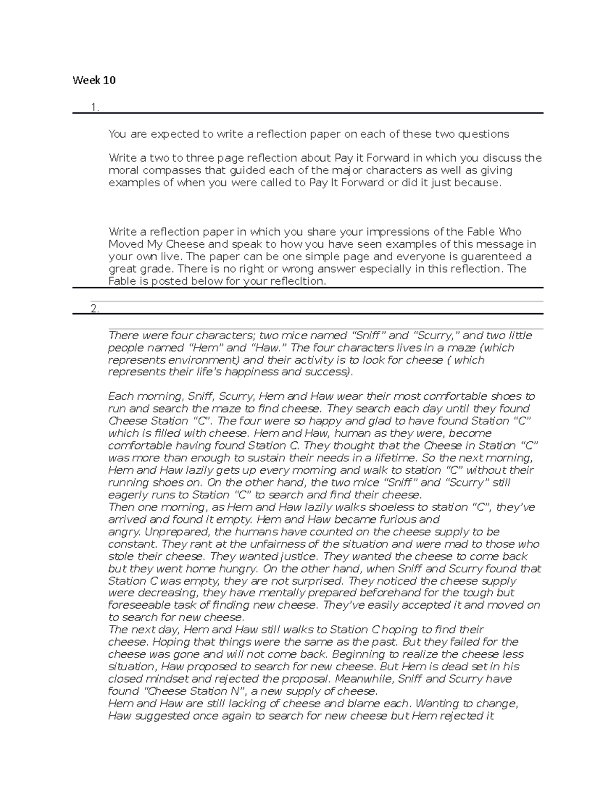 Week 10 Ethics Assignment - Week 10 1. You are expected to write a ...