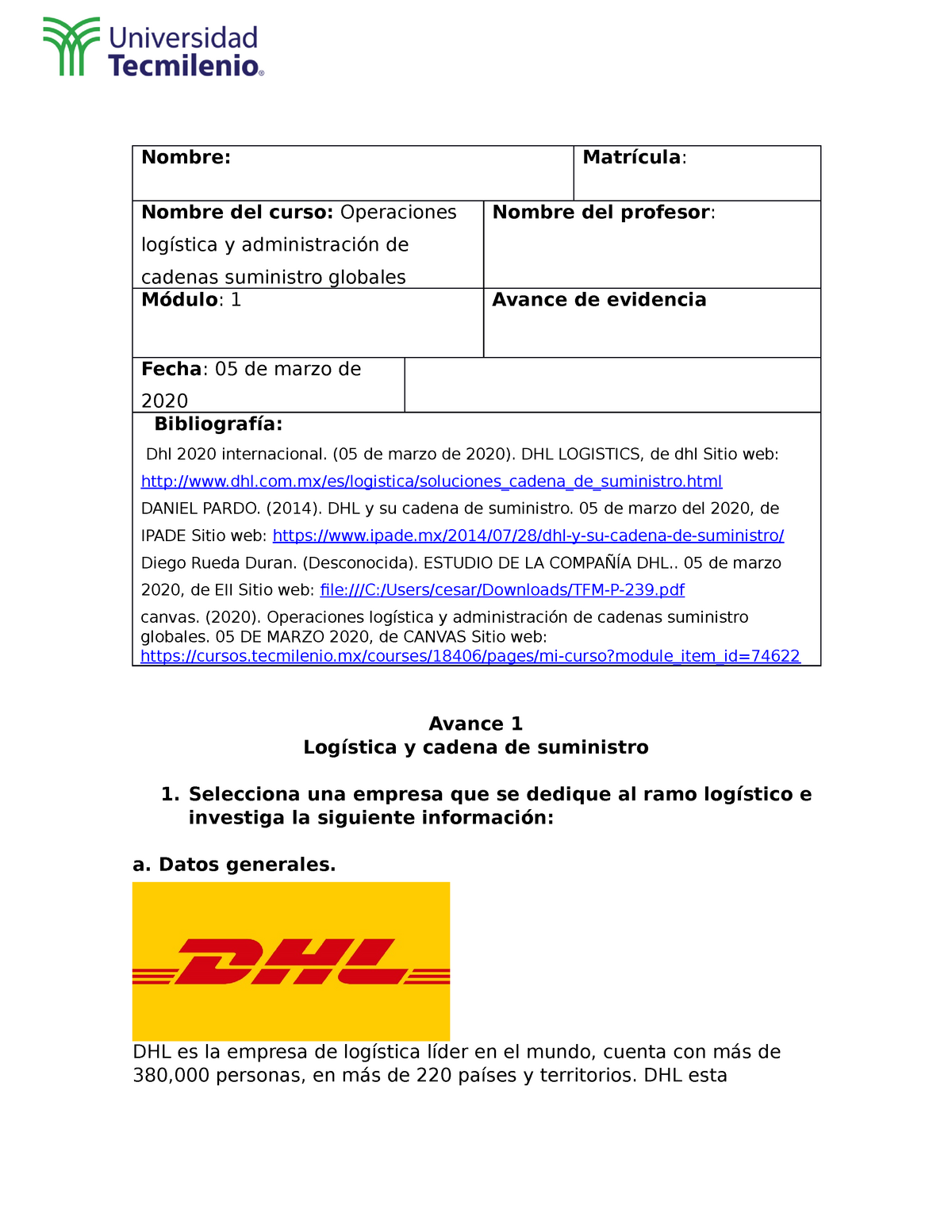 Avance Evidencia 1 Logistica Modulo 1 Nombre Matrícula Nombre Del Curso Operaciones