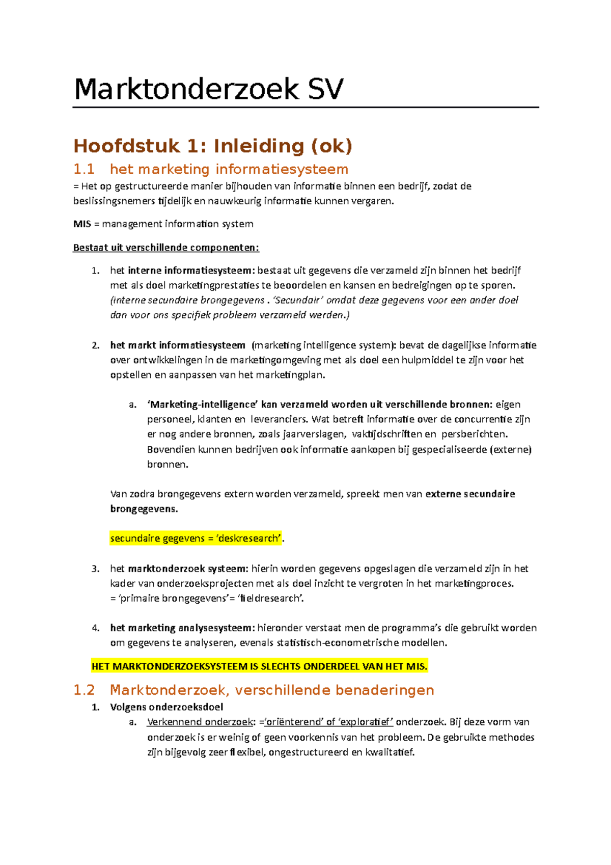 Marktonderzoek SV - Samenvatting Cursus - Marktonderzoek SV Hoofdstuk 1 ...