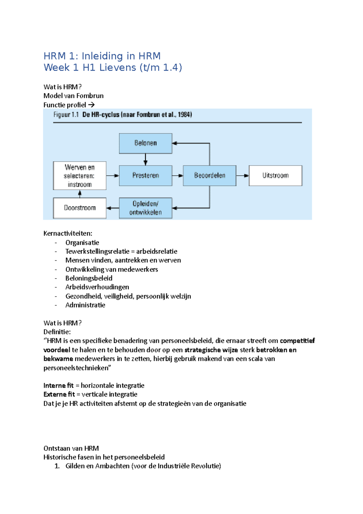 HRM 1 week 1 & 2 Wat is HRM? - HRM 1: Inleiding in HRM Week 1 H1 ...