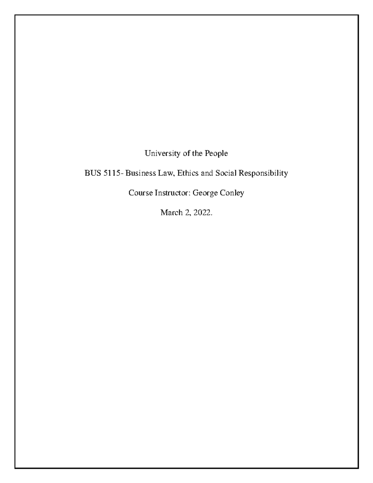 Assignment Week 5 Ethics - University Of The People BUS 5115- Business ...