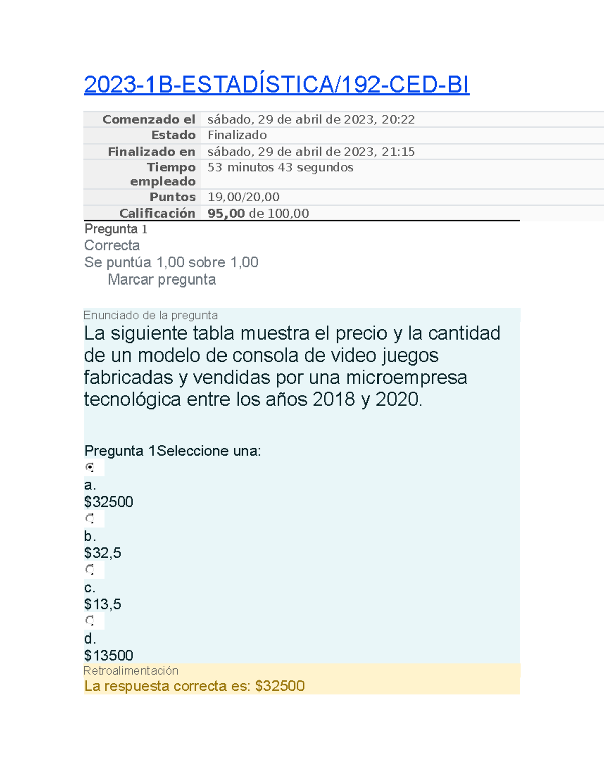 Estadistica 2 - jhug - 2023-1B-ESTADÍSTICA/192-CED-BI Comenzado el ...