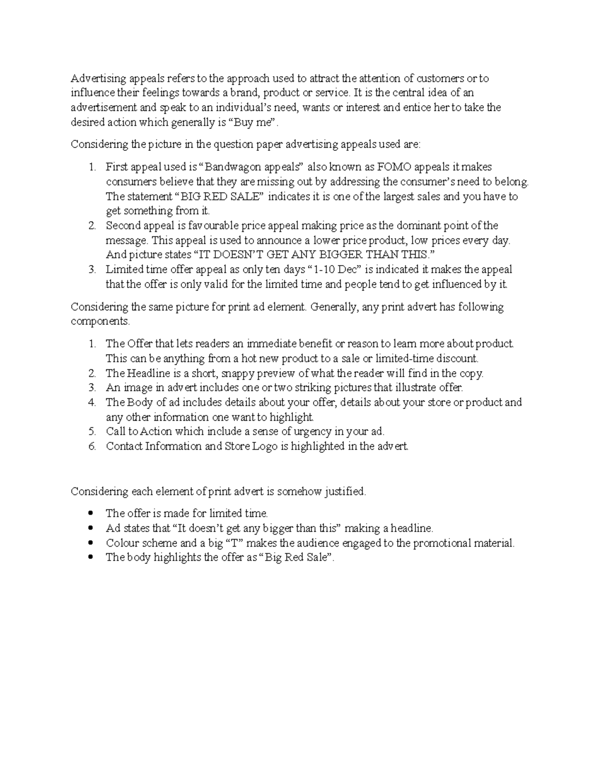 The Big Red Sale advertisement Advertising appeals refers to the