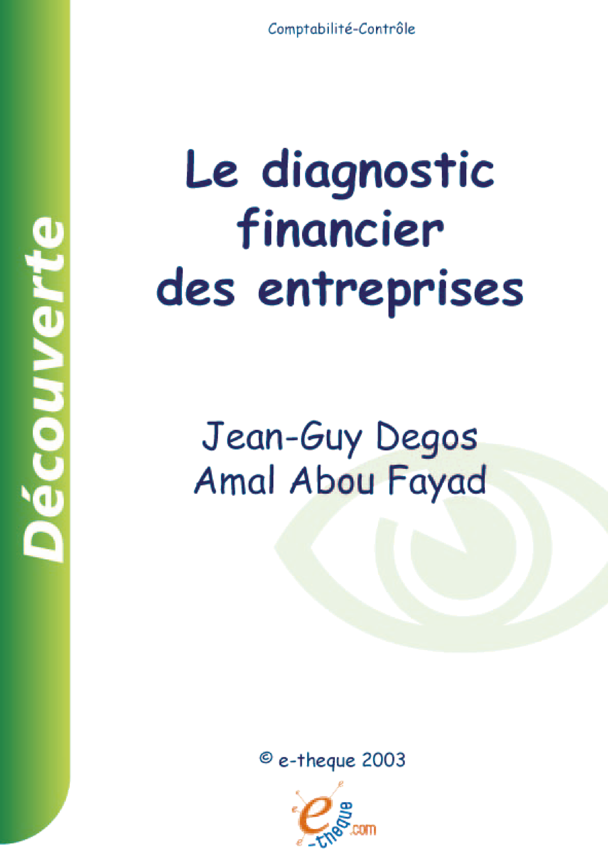 Le Diagnostic Financier Des Entreprises - Comptabilité/Audit Le ...