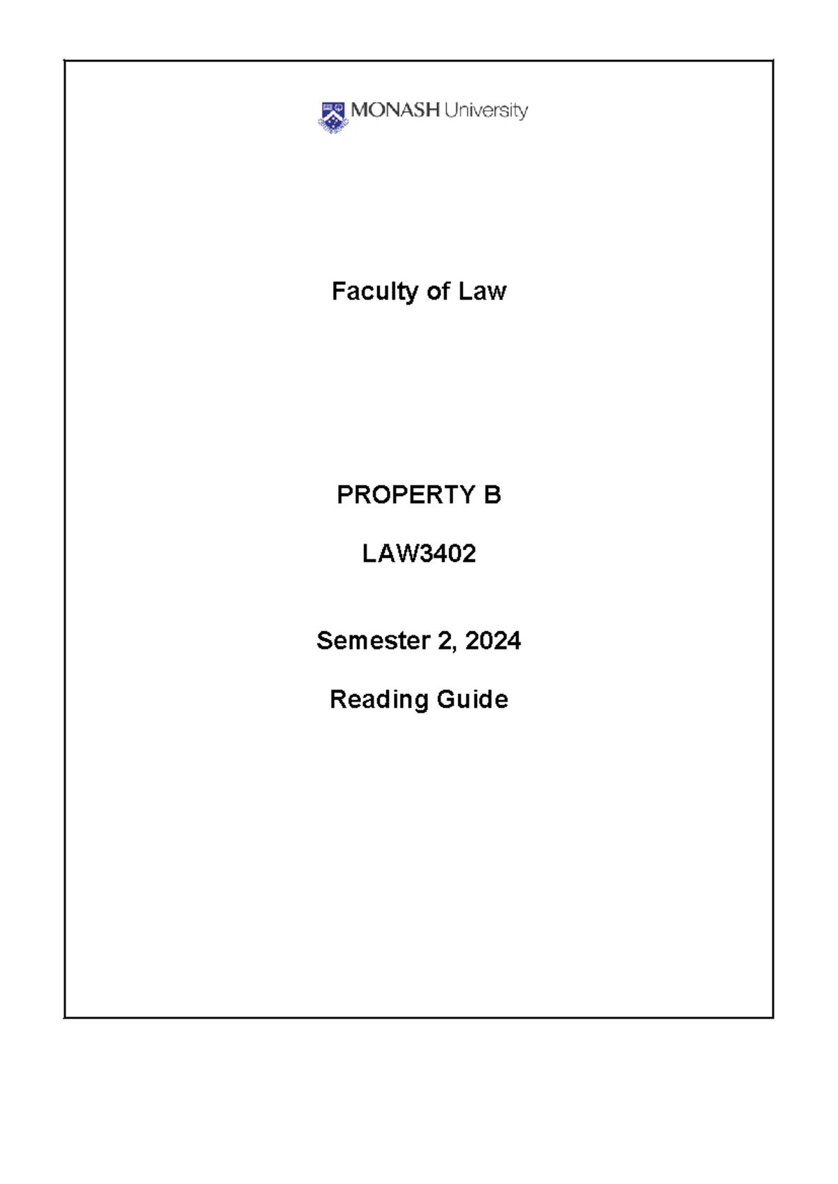 Property B RG 2024 sem 2 - Reading Guide - Faculty of Law PROPERTY B ...