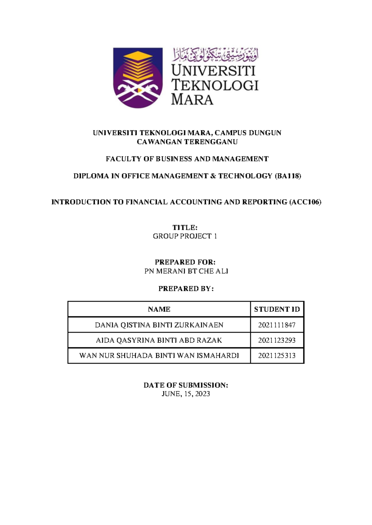 Latest - ACC106 Group Project 1 - UNIVERSITI TEKNOLOGI MARA, CAMPUS ...