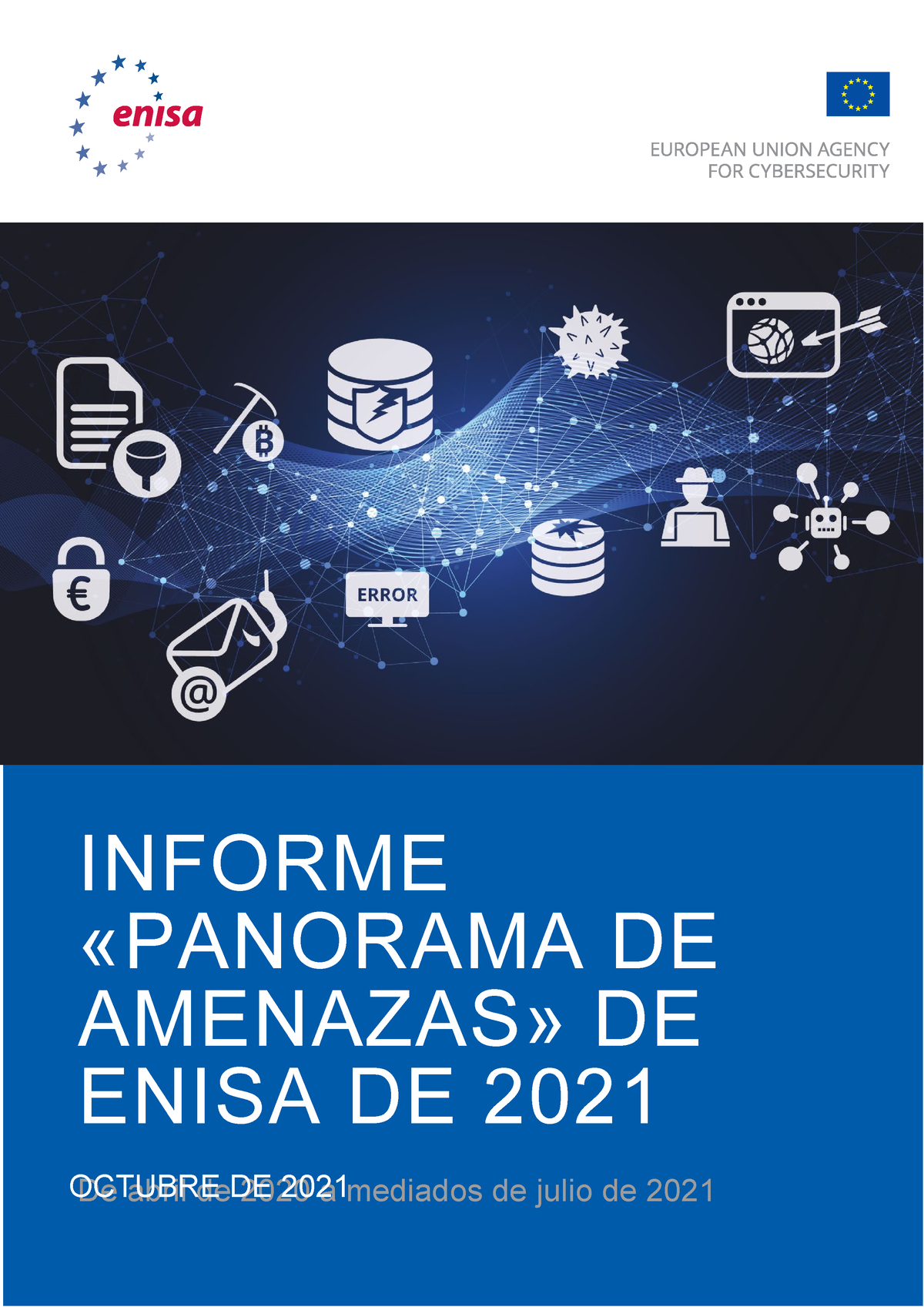 Enisa-threat-landscape-2021-2022-final Es - Octubre De 2021 INFORME ...