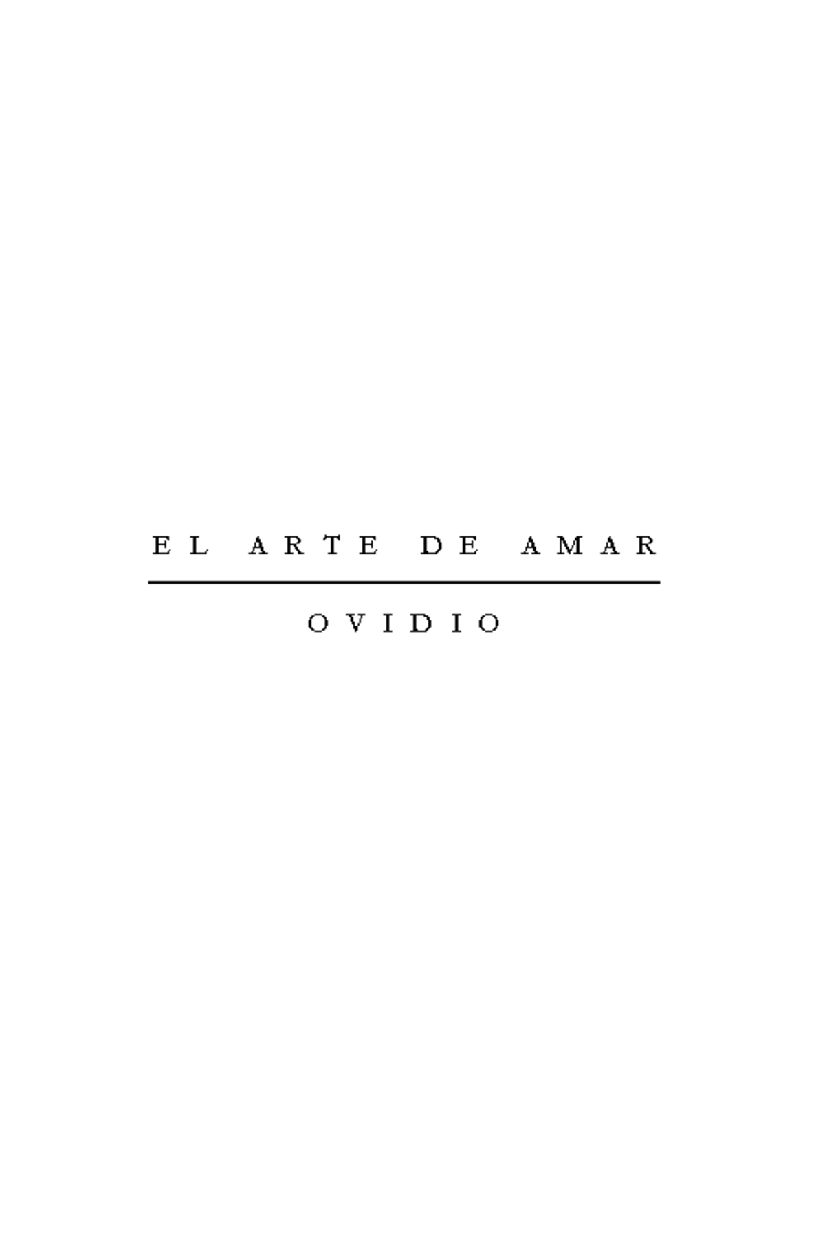 El arte de amarOvidio E l arte de amar es un libro escrito por el sociólogo, psicólogo
