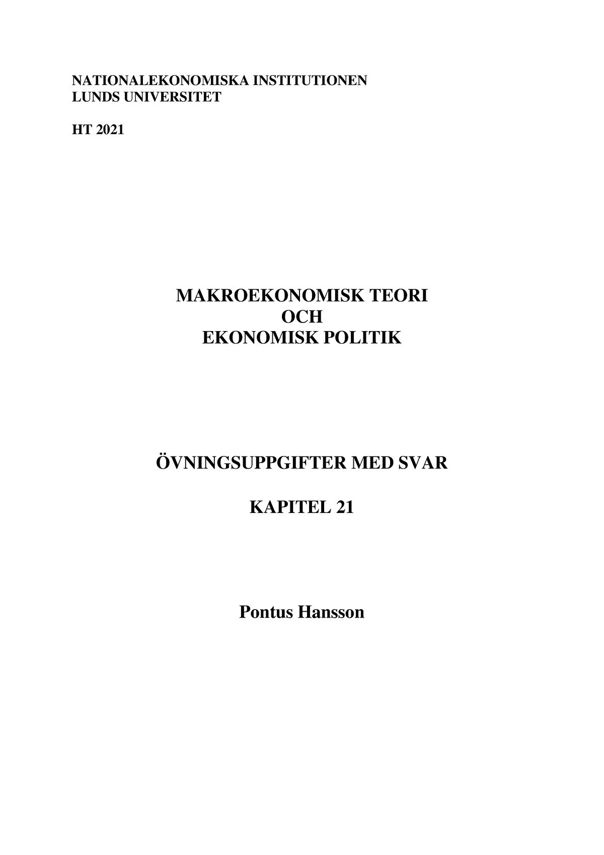 Övningsuppgifter Makroekonomi Grundkurs - Kapitel - Kapitel 21 - NEKA12 ...