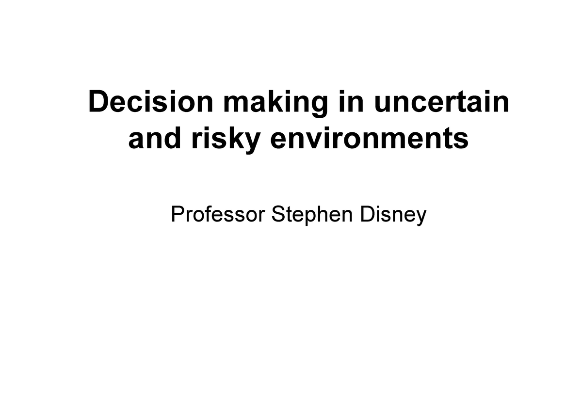 PDF Decision Making Under Uncertainty - Decision Making In Uncertain ...