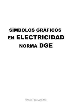 Todos sobre los Símbolos Gráficos en Electricidad - SECCION 1 INDICE  GENERAL 1 de 1 NORMA DGE - - Studocu