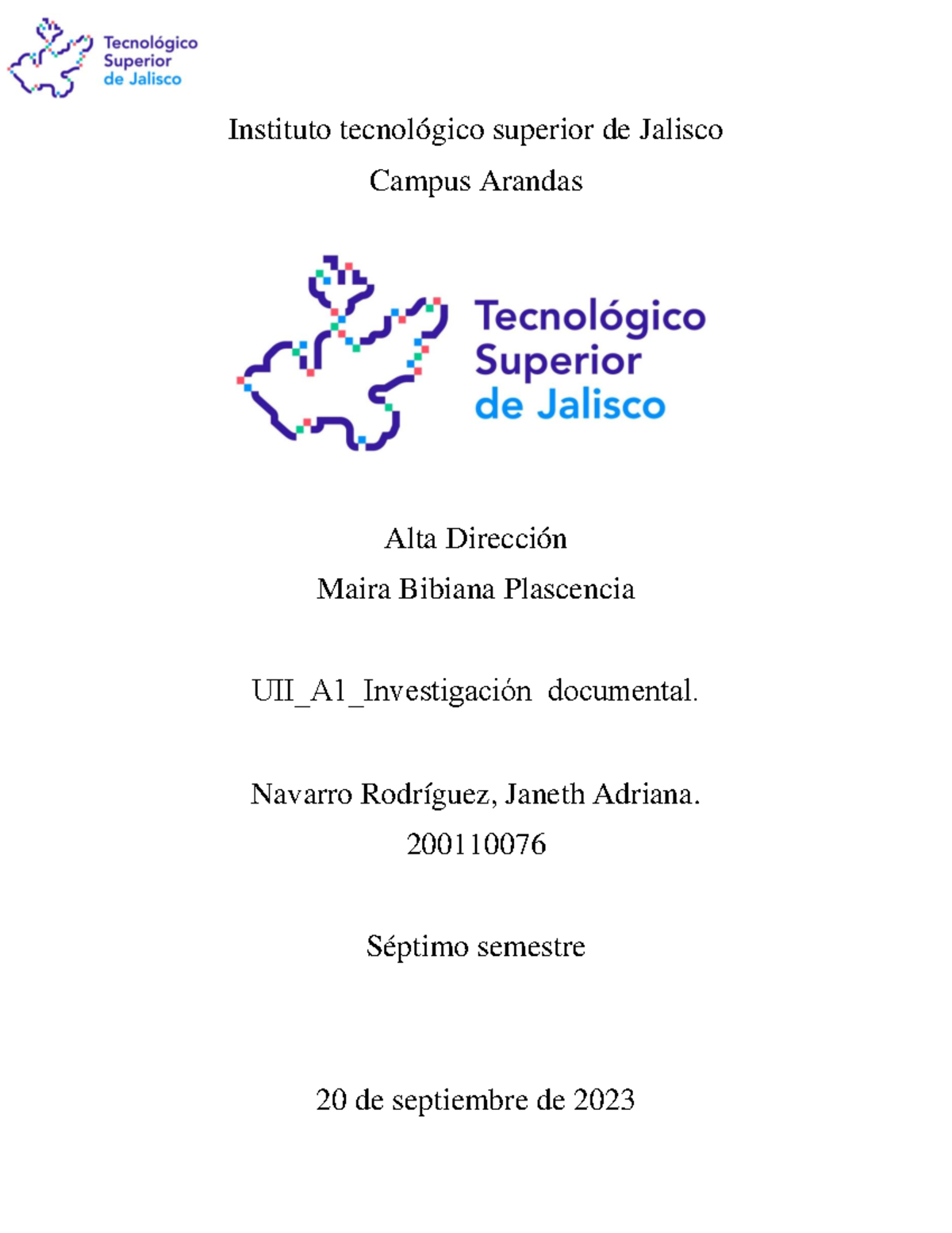 UII A1 Investigación documental - Instituto tecnológico superior de ...