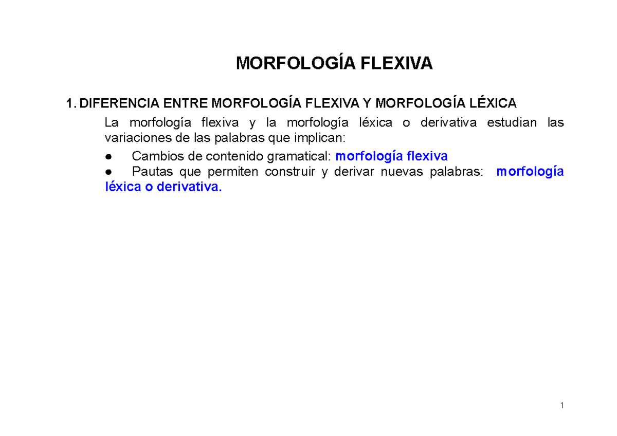 Morfología Flexiva - Apuntes 4 - MORFOLOGÍA FLEXIVA 1. DIFERENCIA ENTRE ...