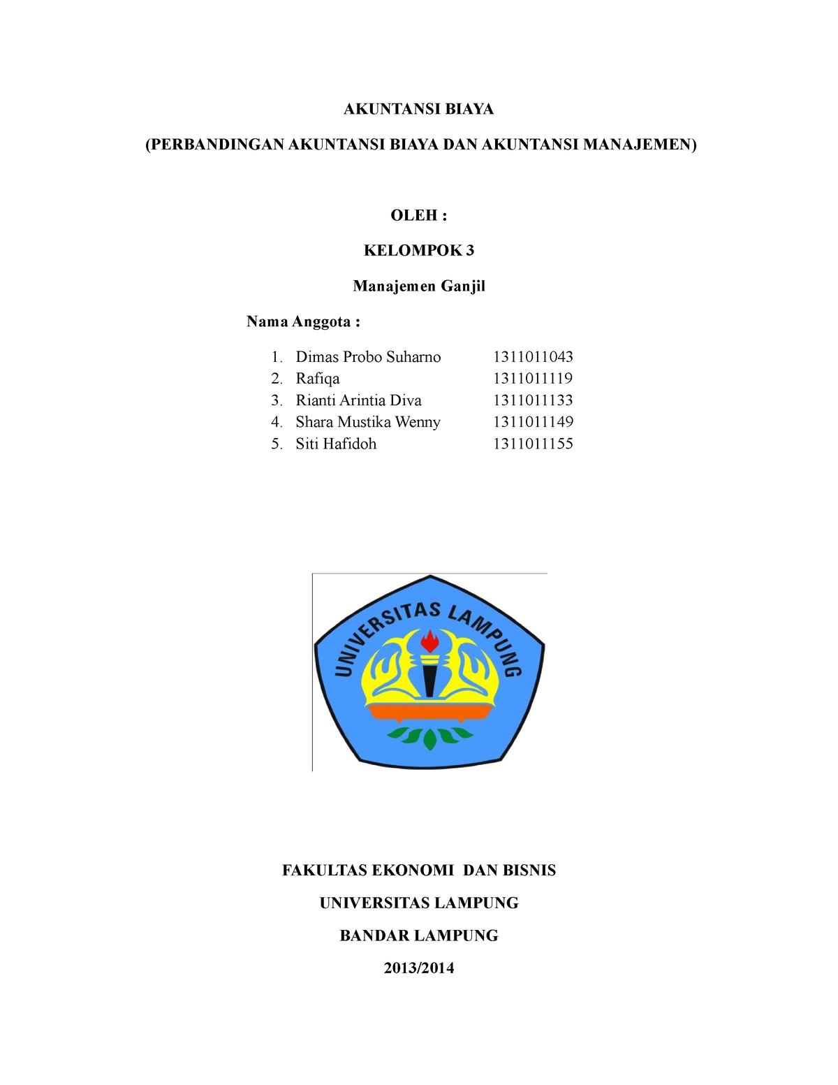 Akuntansi Biaya Perbandingan Akuntansi B - AKUNTANSI BIAYA ...