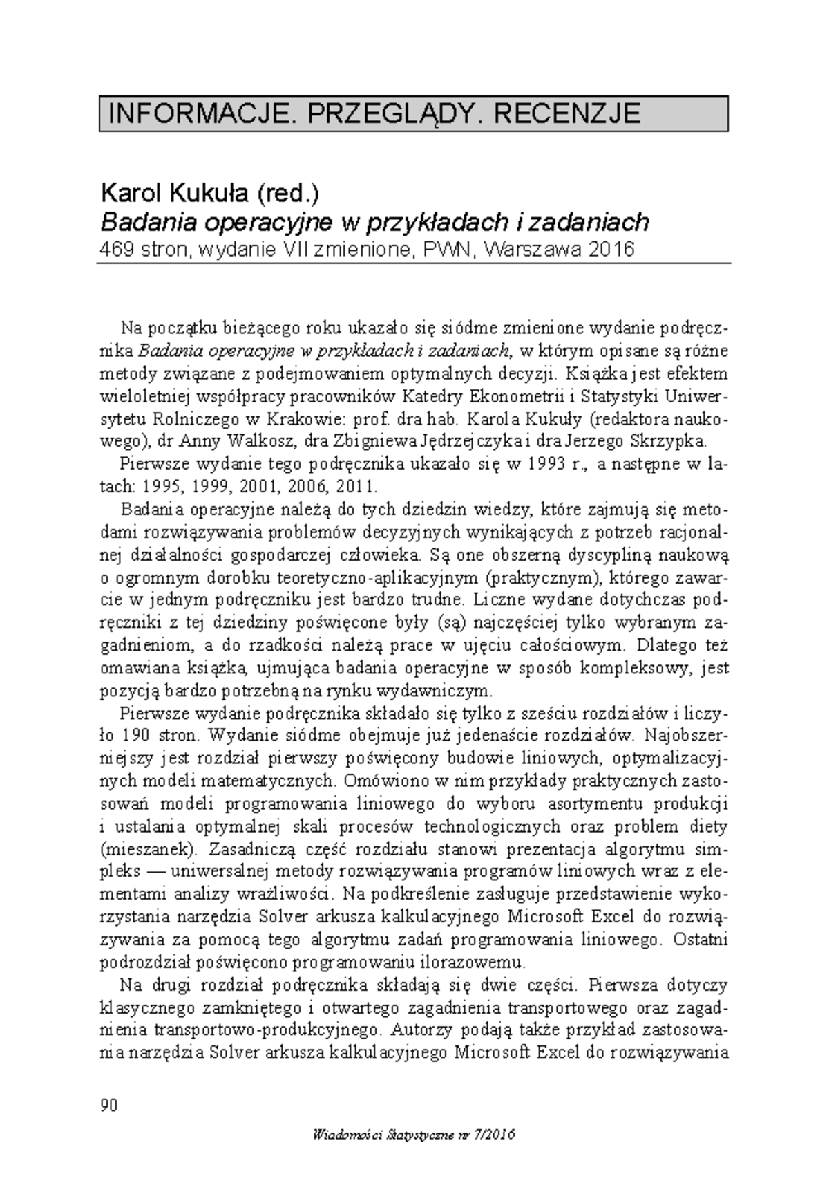 WS 07 2016 06 Karol Kuku a (red) Badania operacyjne w przyk adach i