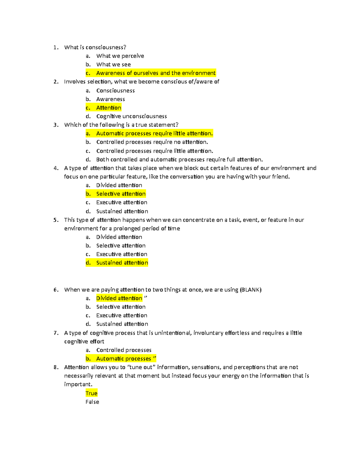 Cognitive Psychology Attention AND Consciousness QUIZ - What is ...
