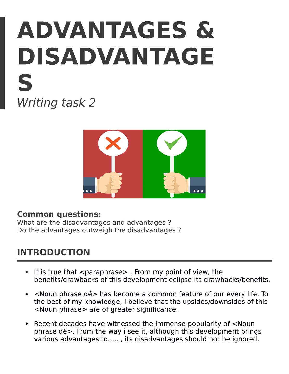 advantage and disadvantage essay writing task 2