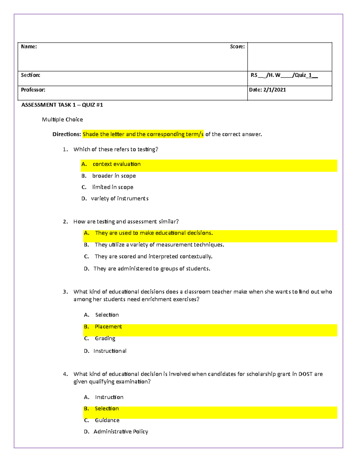 Assessment in Learning - Name: Score: Section: P /H. W /Quiz Professor ...