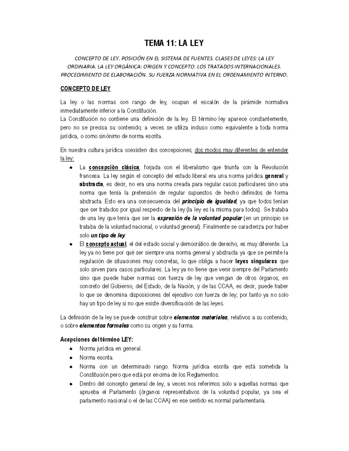 Tema 11 - Apuntes - TEMA 11: LA LEY CONCEPTO DE LEY. POSICIÓN EN EL ...