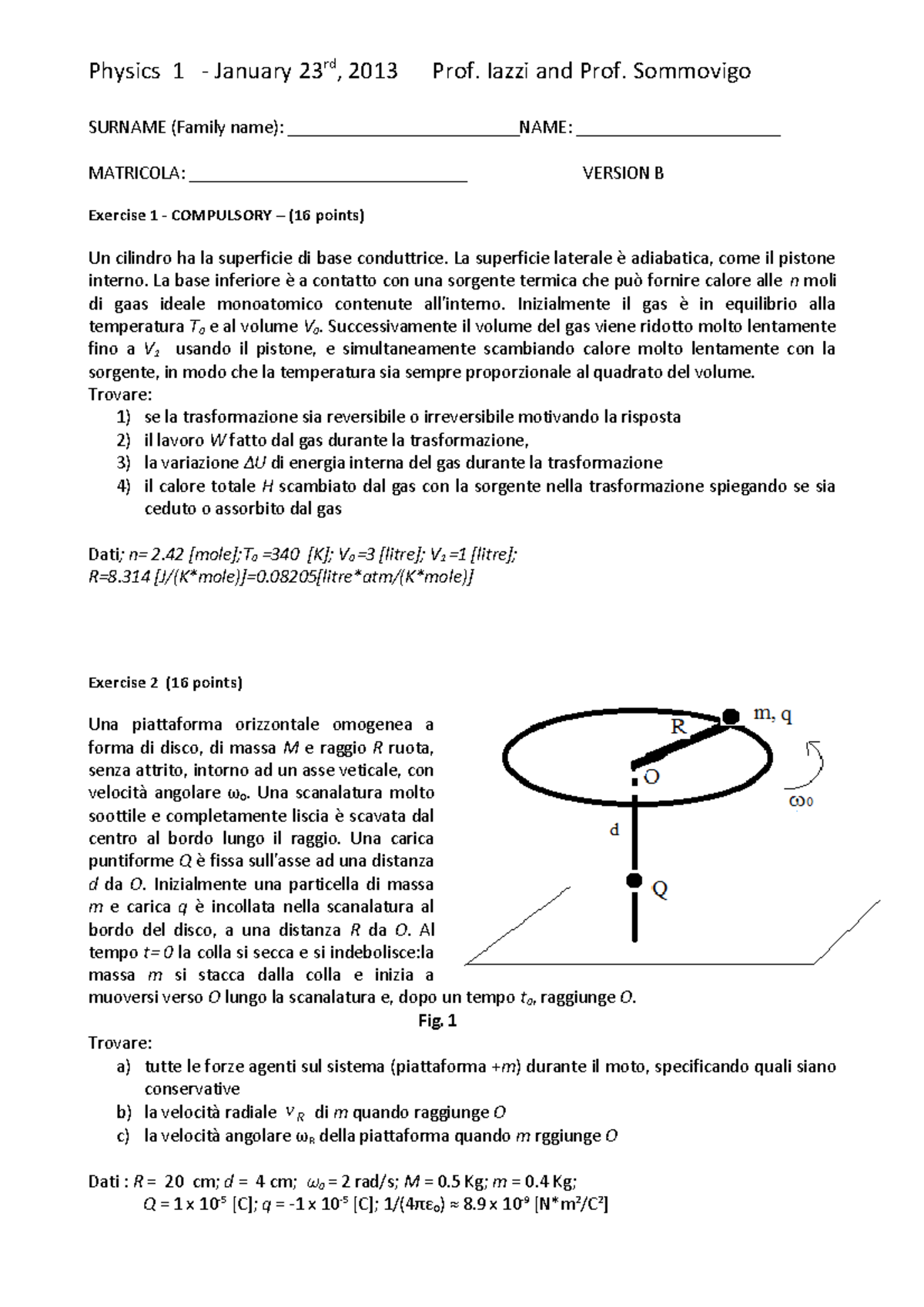 Exam 2014 B It - Esempio Tema D'esame FISICA 1 - Physics 1 - January ...