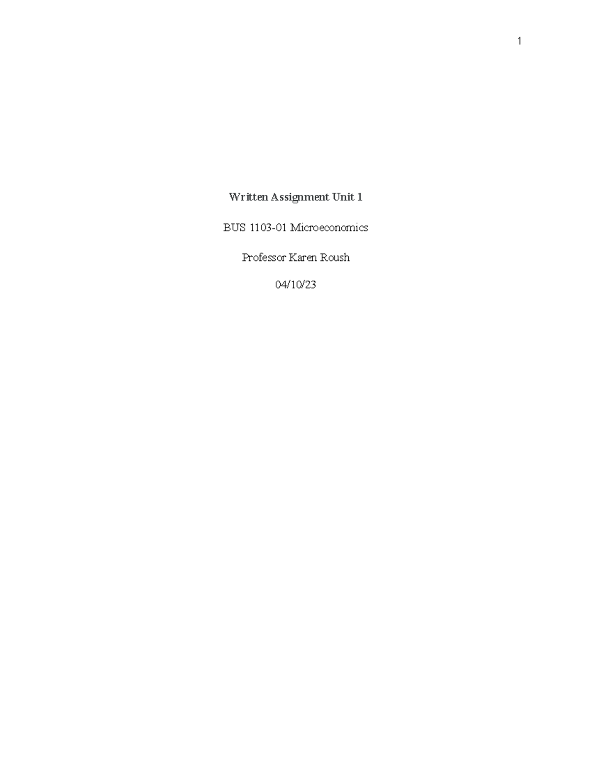 BUS 1103-01 - Written Assignment Unit 1 (1) - Written Assignment Unit 1 ...