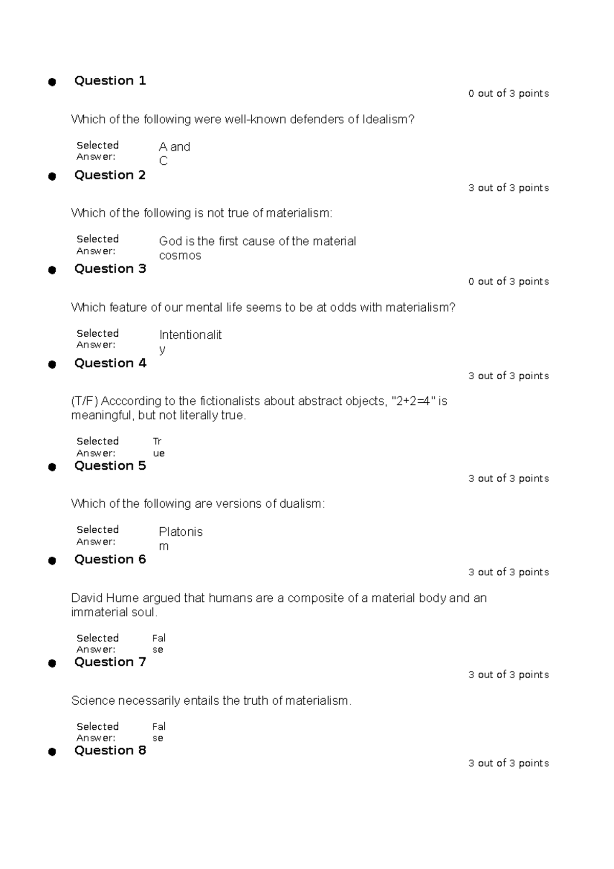 Quiz 4 - Quiz 4 - Question 1 0 out of 3 points Which of the following ...