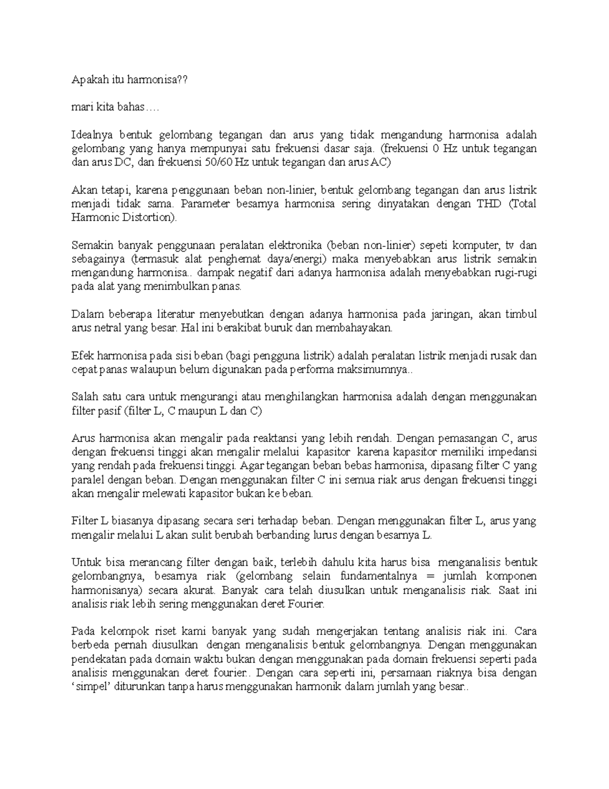 Apakah itu harmonisa Apakah itu harmonisa?? mari kita bahas