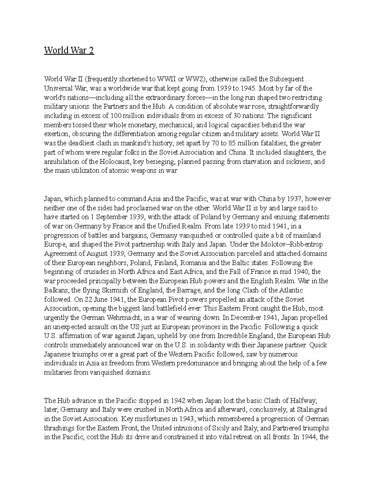 History . ww2 Summary of ww2. very useful info for paper writing