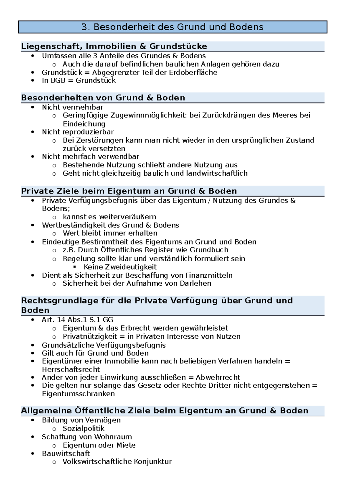 1 Vorlesung Teil 3. Grund Boden 3. Besonderheit des Grund und Bodens Liegenschaft, Immobilien