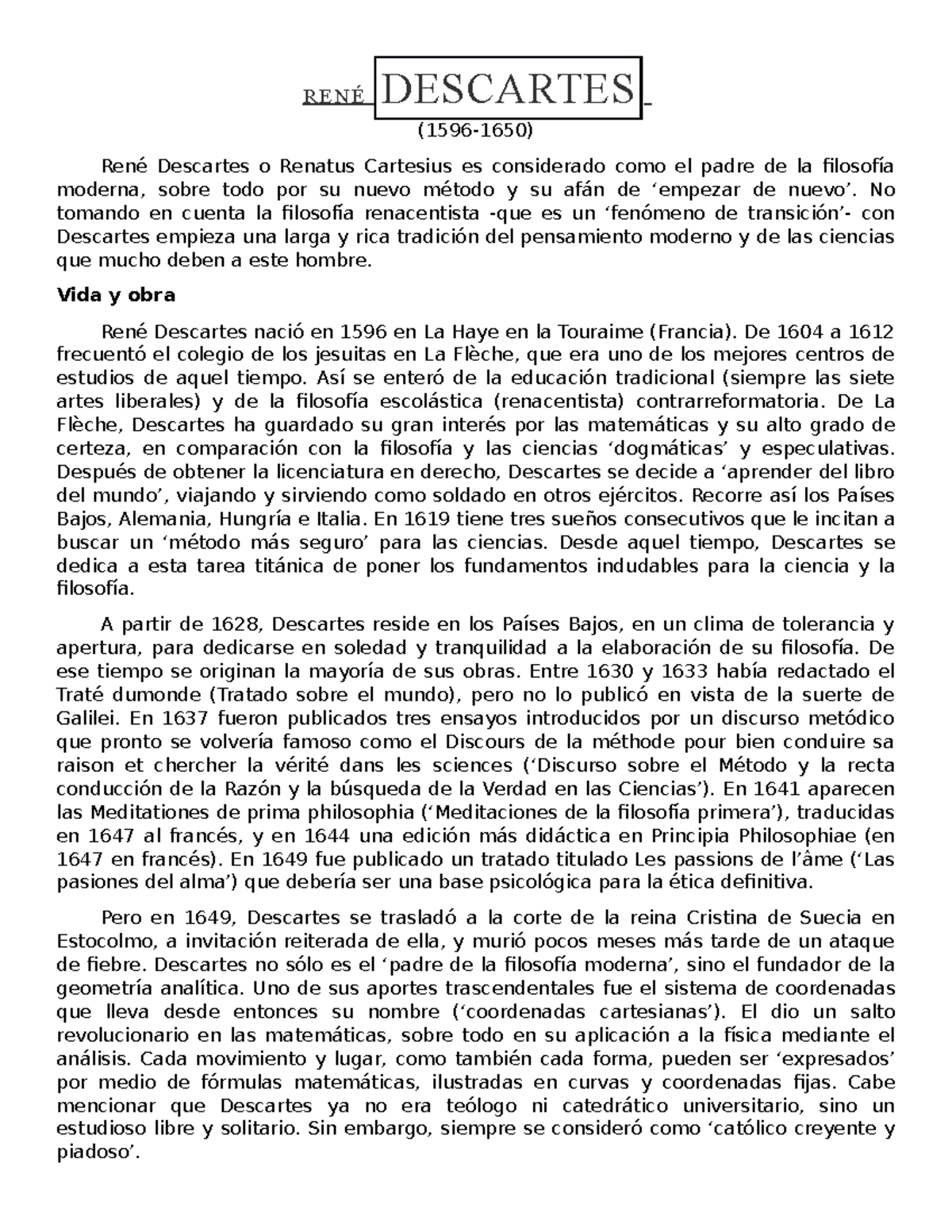RENÉ Descartes - nhj - RENÉ DESCARTES (1596-1650) René Descartes o ...