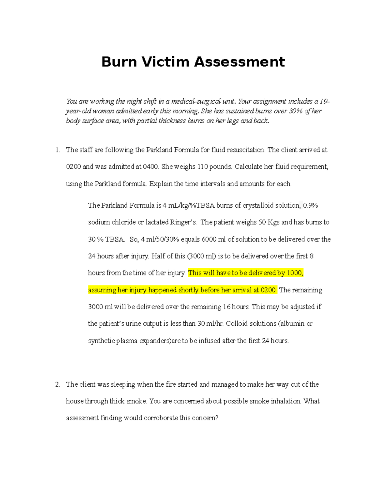 Week 5 assignment - Burn Victim assessment - Burn Victim Assessment You ...