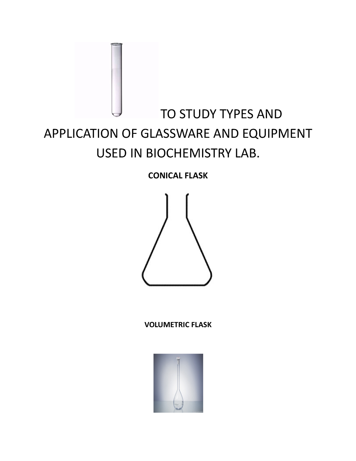 TO Study Types AND Application OF Glassware AND Equipment USED IN ...