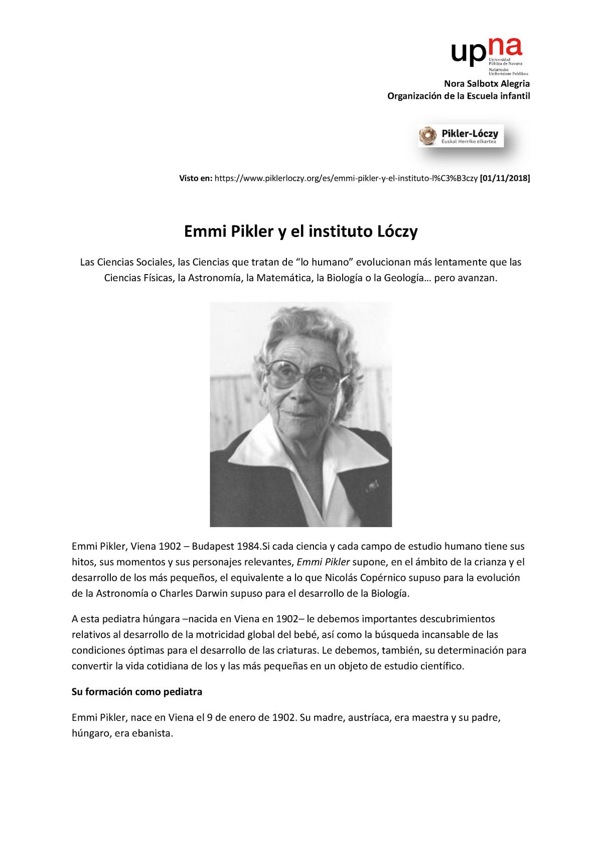 Emmi Pikler Y El Instituto Lóczy - 301302 - UPNA - StuDocu