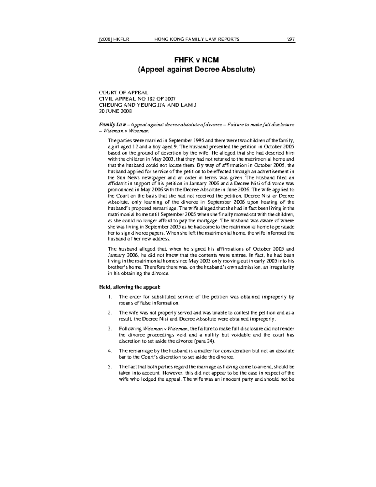 FHFK v NCM (Appeal against Decree Absolute) - [2008 ] Hkflr 297 - [2008 ...