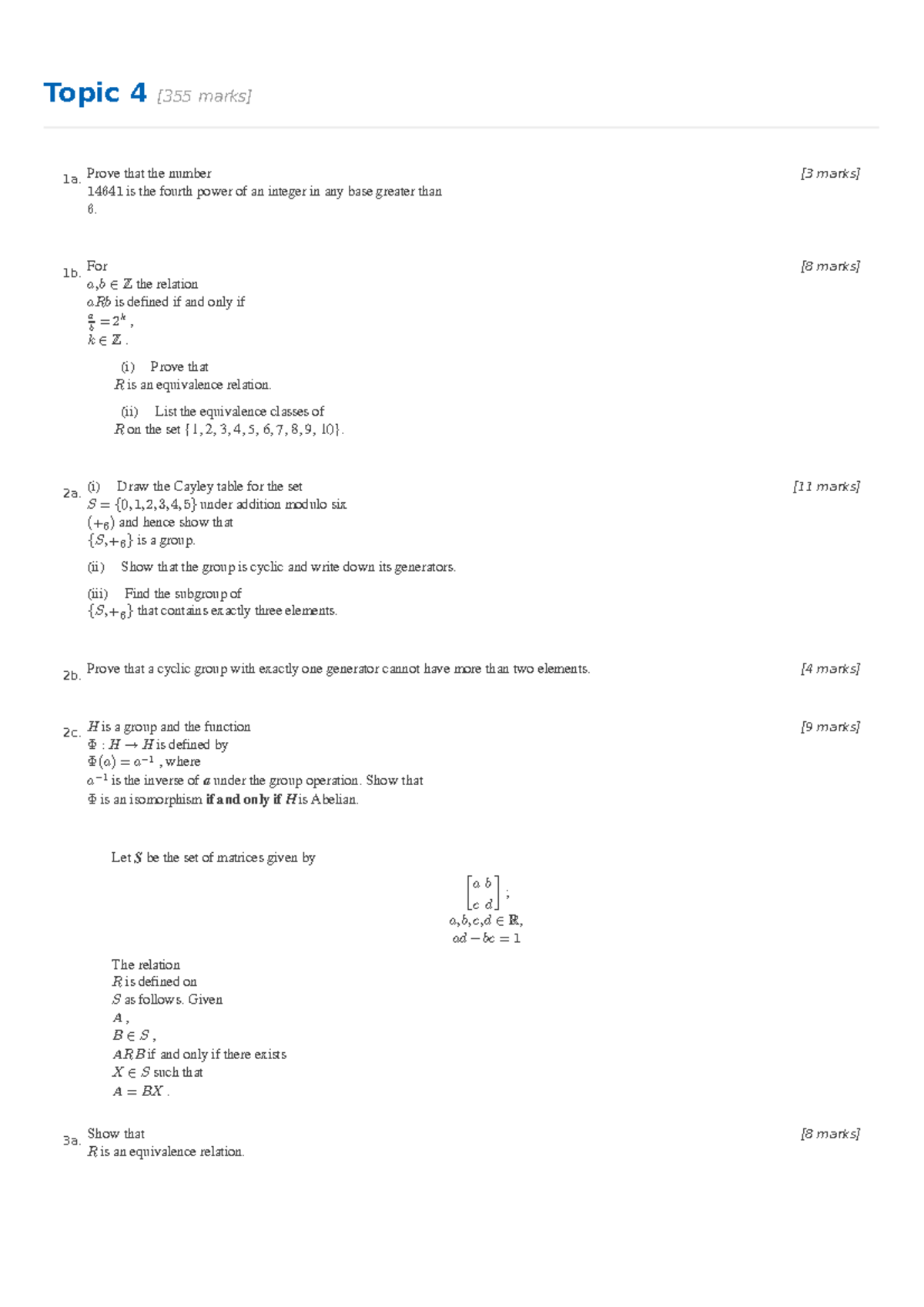 Topic 4 - Mathematics revision material. - Topic 4 [355 marks] 1a ...