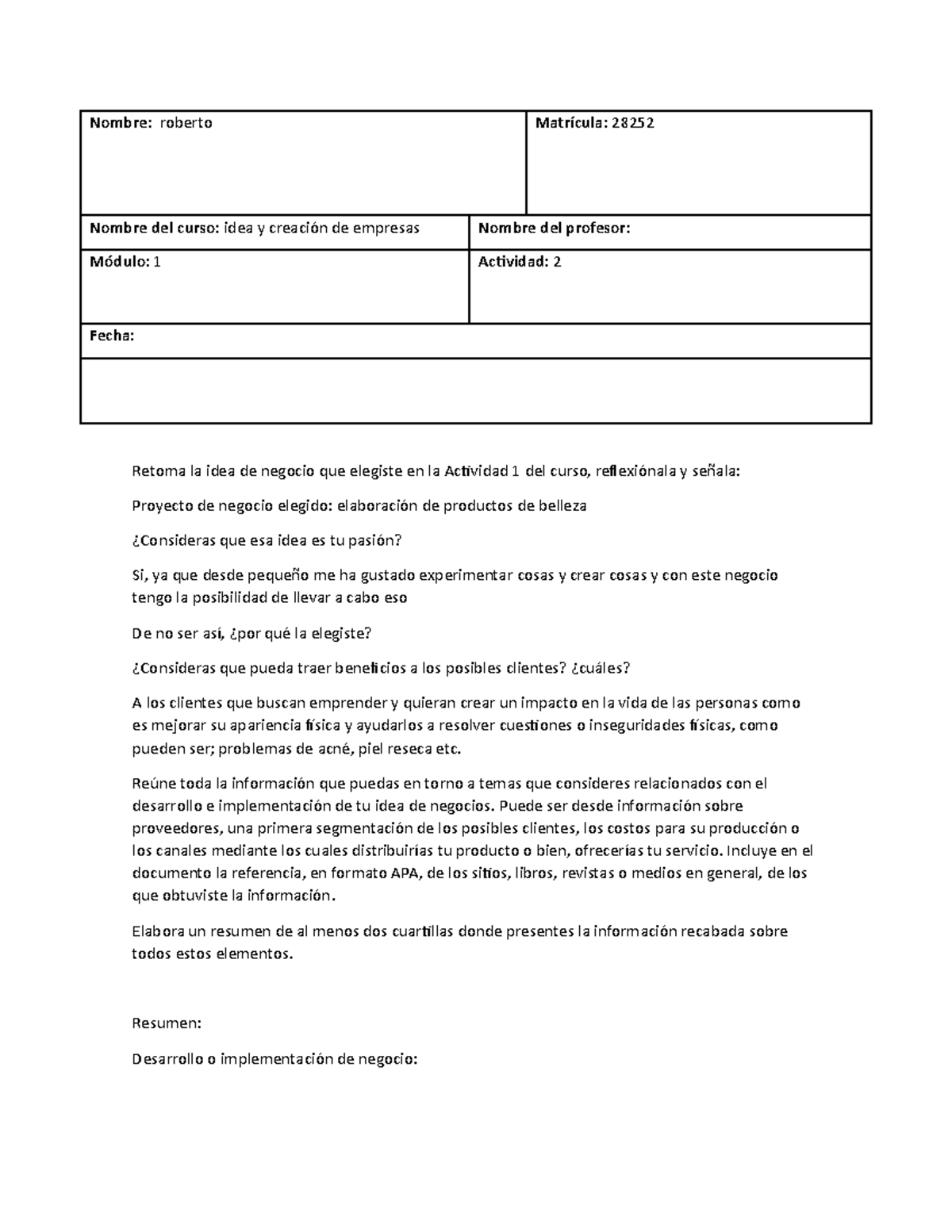 Ideas de creacion de empresas , modulo 1 actividad 2 - Nombre : roberto ...