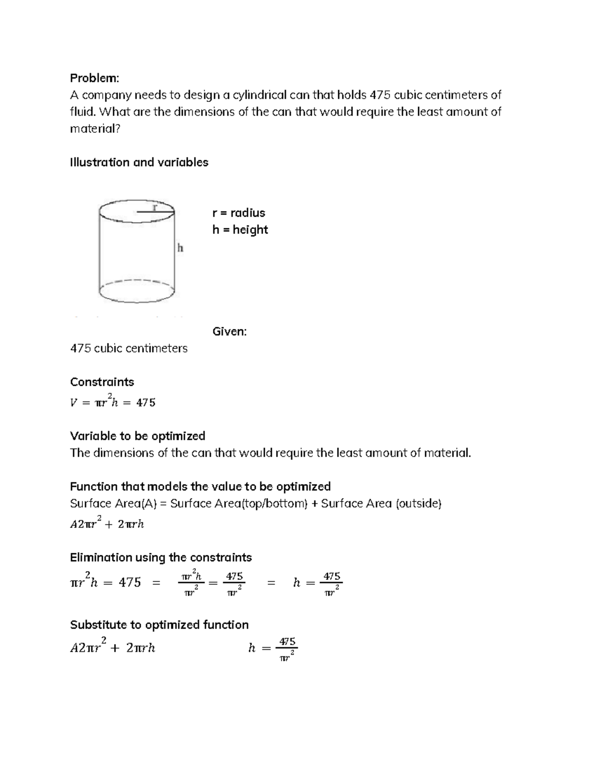Problem - Problem: A company needs to design a cylindrical can that ...