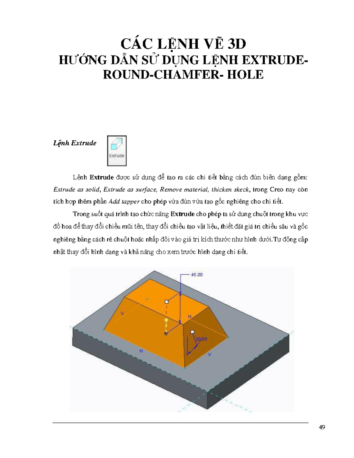 Hướng dẫn lệnh extrude.-HOLE- Round- Fillet - CÁC LÞNH VẼ 3D HƯàNG DẪN ...