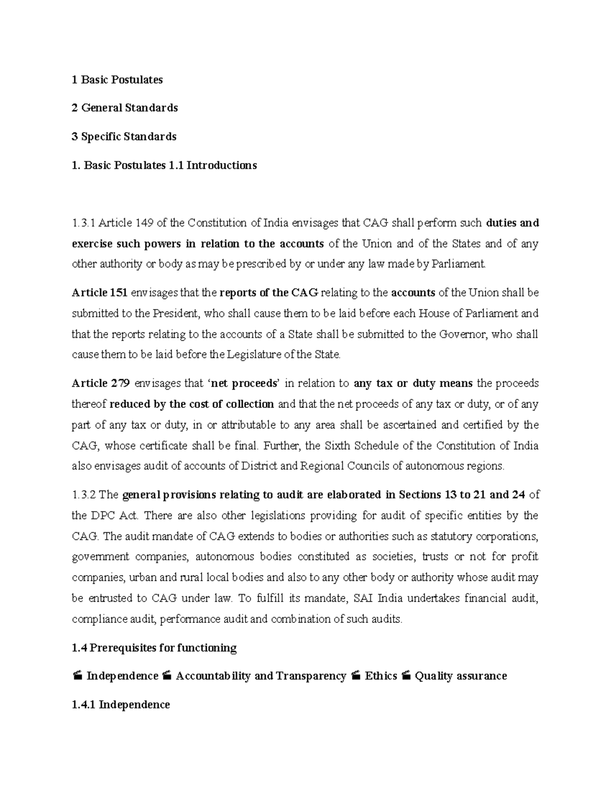 CAG Audit standards notes - 1 Basic Postulates 2 General Standards 3 ...