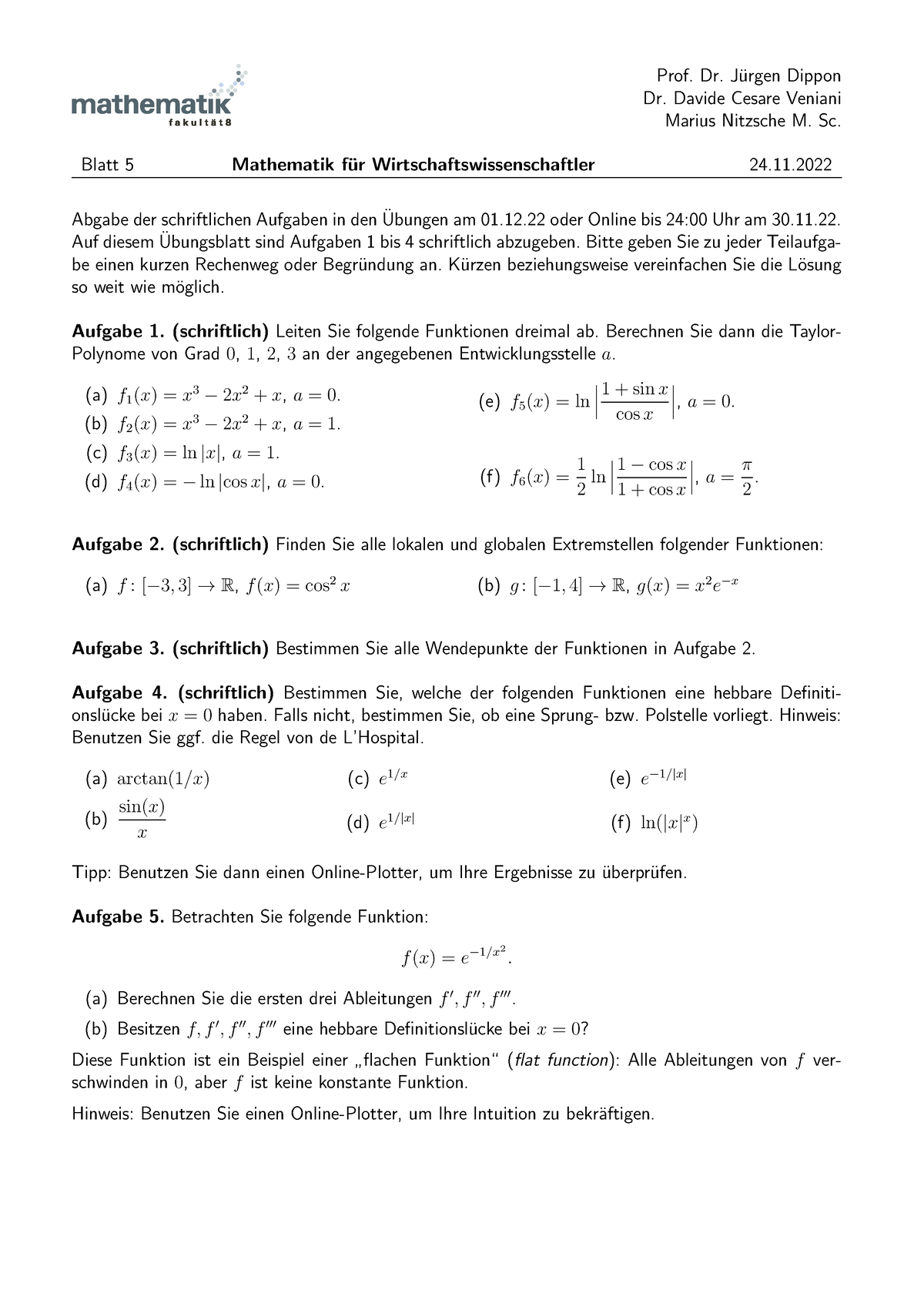 Mathe Wiwi Blatt 5 - Prof. Dr. J ̈urgen Dippon Dr. Davide Cesare ...