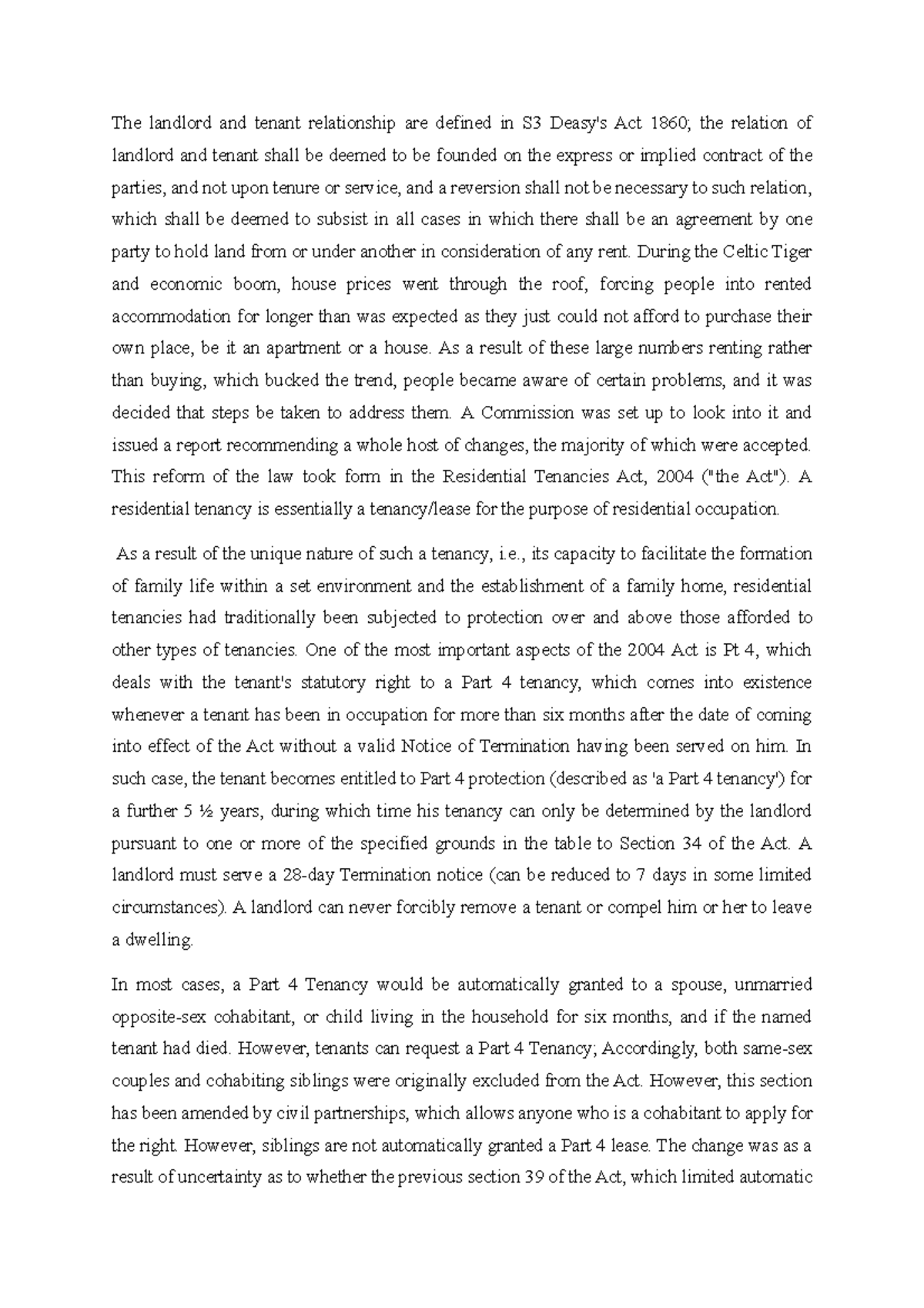 Tenancy 1 Grade A The landlord and tenant relationship are defined