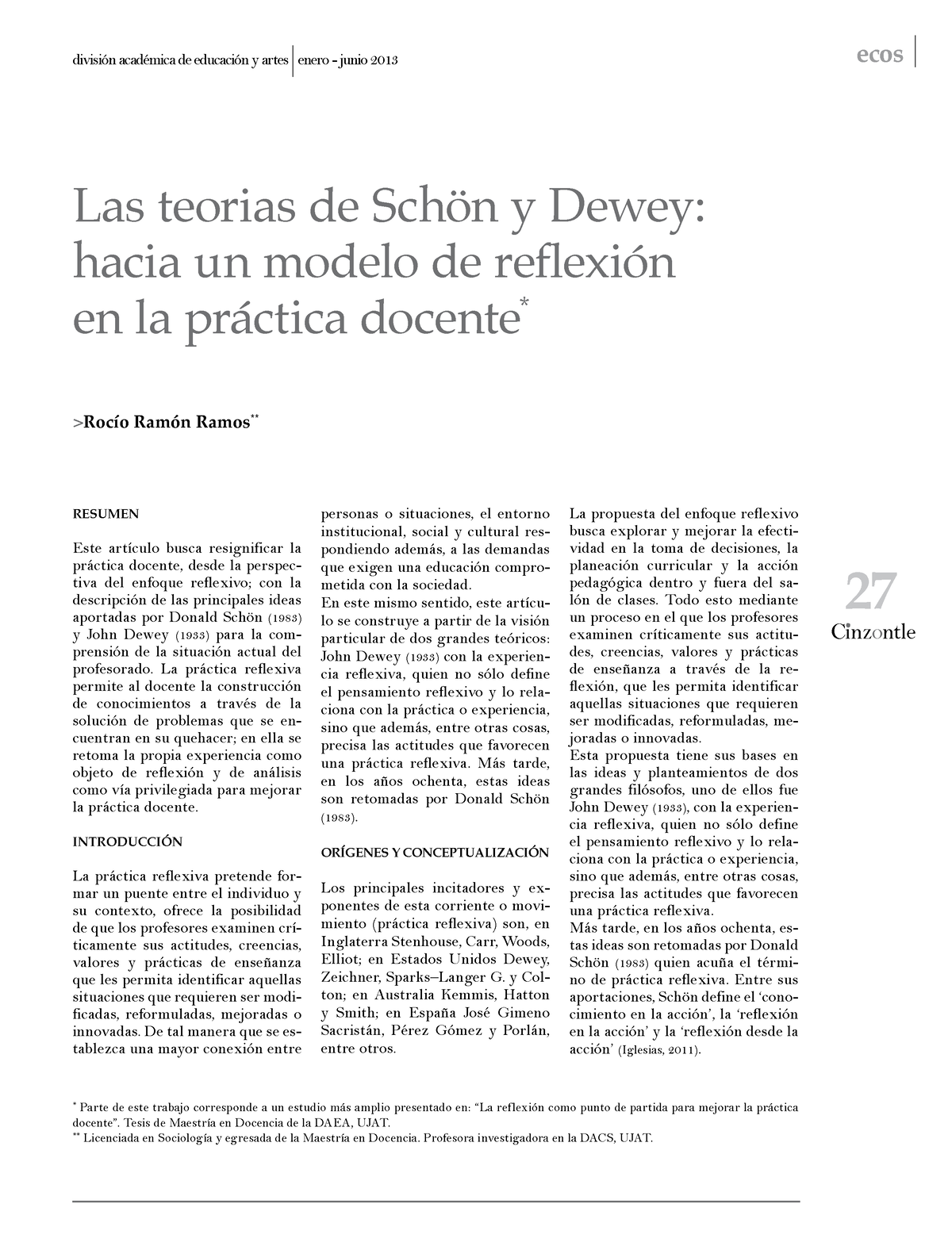 Práctica reflexiva Shon y Dewey - Cinzontle división académica de educación  y artes enero - junio - Studocu