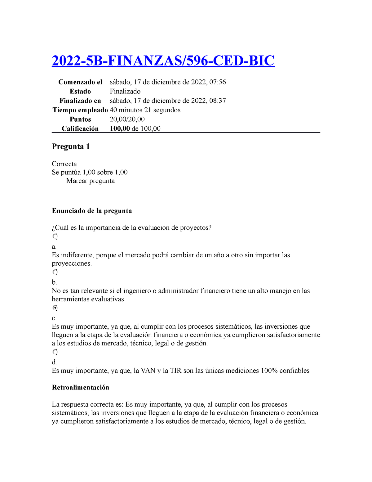 Prueba 1 Finanzas - 2022-5B-FINANZAS/596-CED-BIC Comenzado El Sábado ...