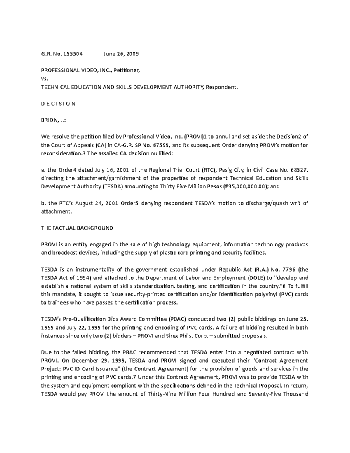 PVI VS Tesda - asdasddsadad - G. No. 155504 June 26, 2009 PROFESSIONAL ...