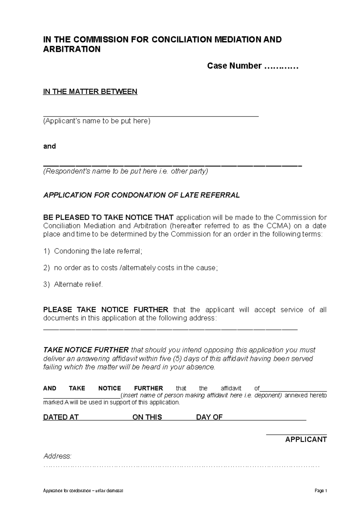 Condonation Application Form Unfair Dismissal Updated IN THE 