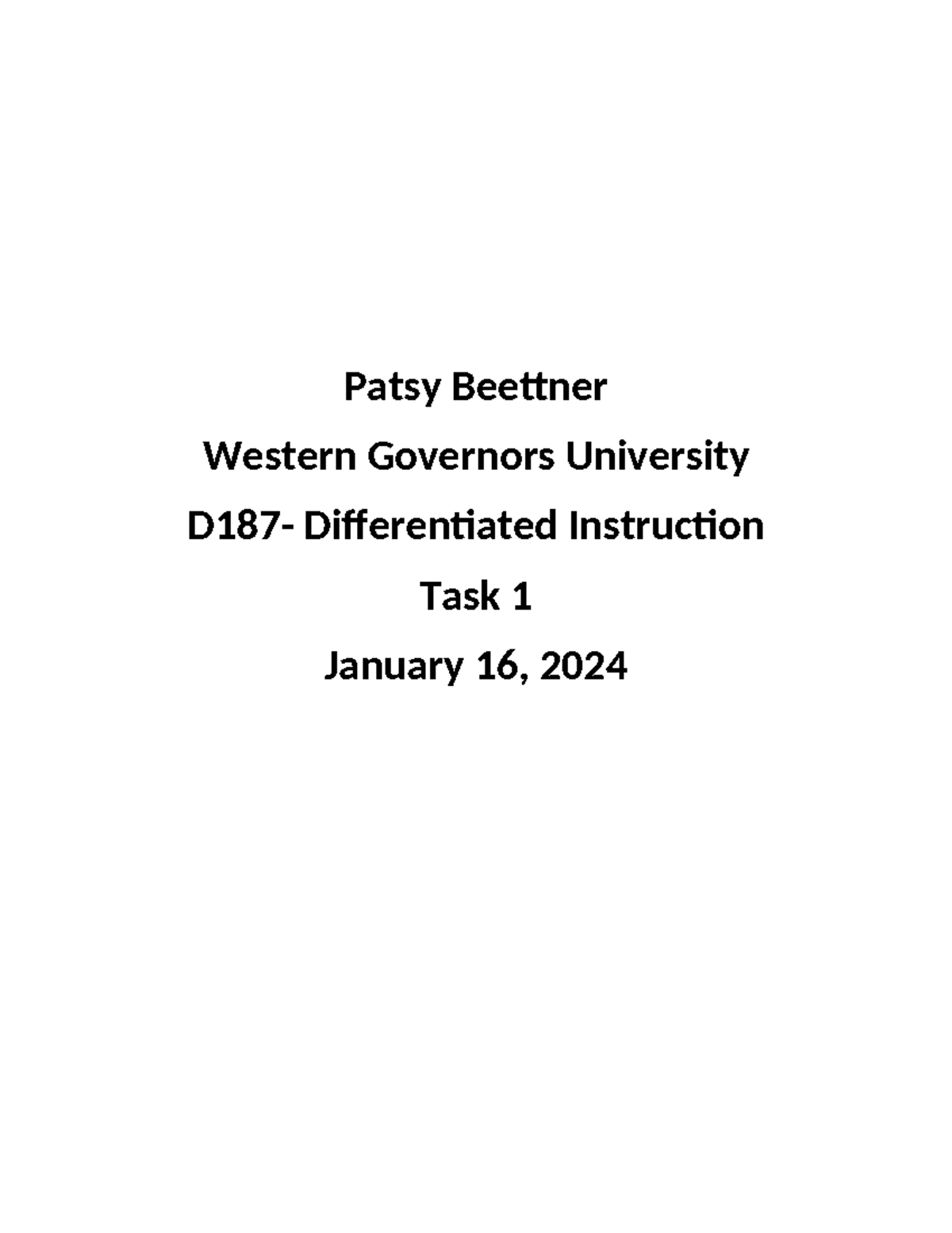 D187 Task 1 - passed - Patsy Beettner Western Governors University D187 ...