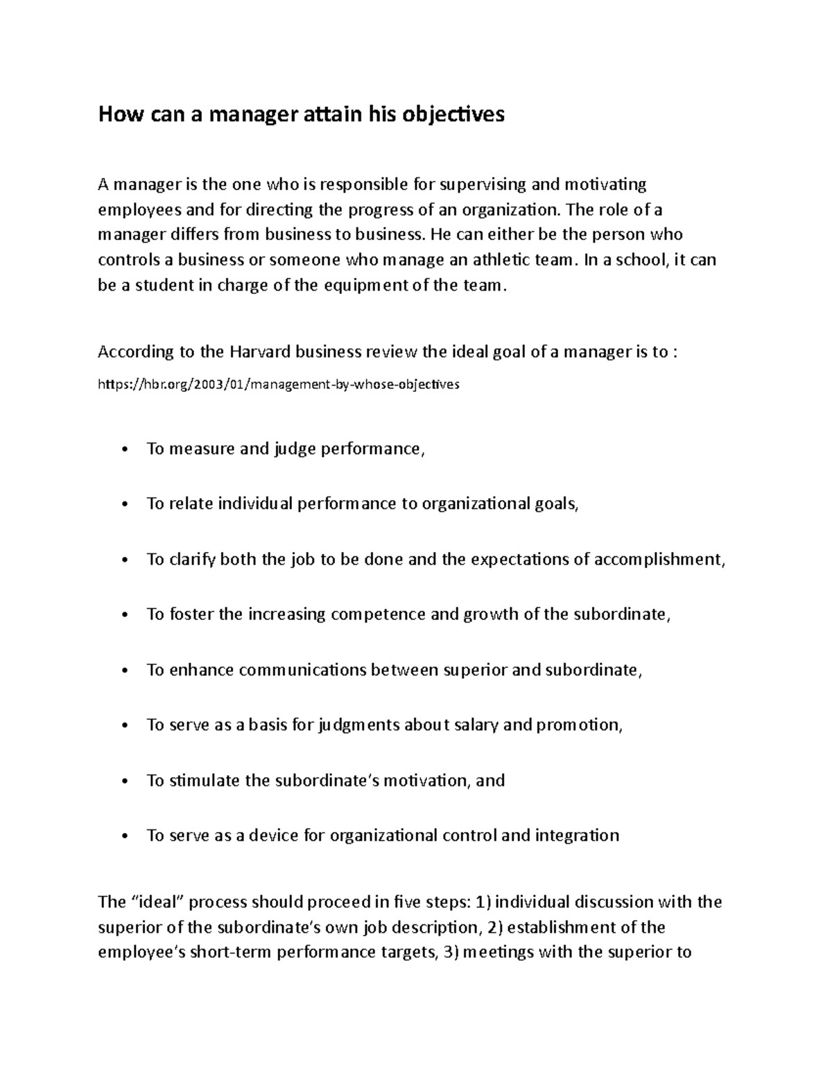 Objectives of managers How can a manager attain his objectives A manager is the one who is